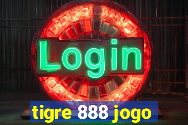 tigre 888 jogo